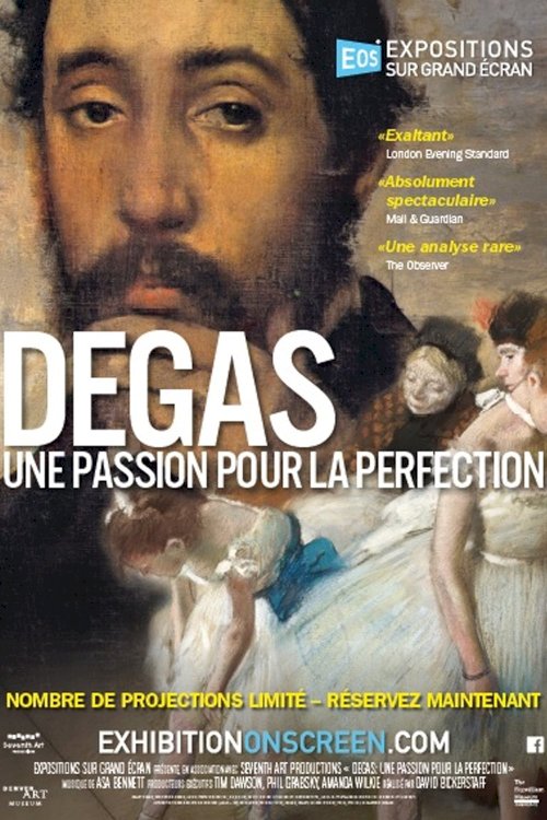 Degas: Passion for Perfection - Movie Poster Degas: Passion for Perfection - Movie Poster