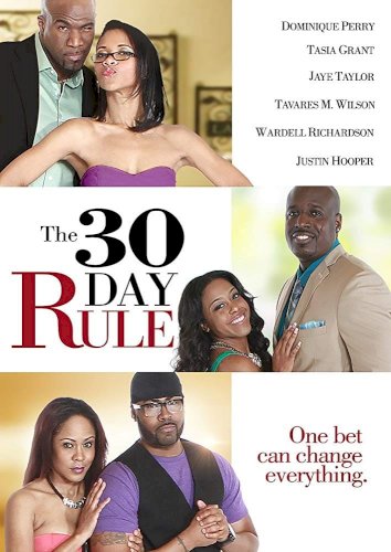 The 30 Day Rule - Movie Poster The 30 Day Rule - Movie Poster