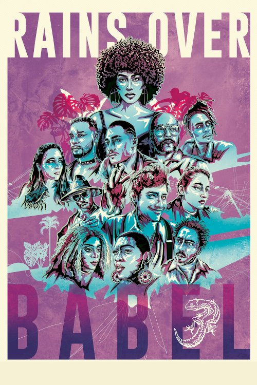 Rains over Babel - Movie Poster Rains over Babel - Movie Poster
