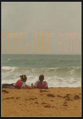 Feels Like Home - Movie Poster Feels Like Home - Movie Poster