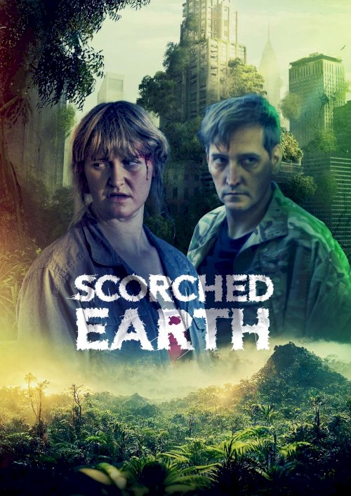 Scorched Earth - Movie Poster Scorched Earth - Movie Poster
