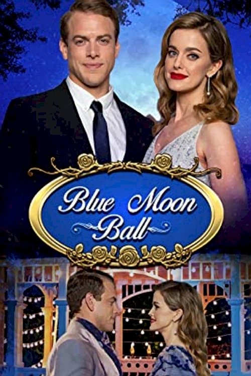 Blue Moon Ball - Movie Poster Blue Moon Ball - Movie Poster