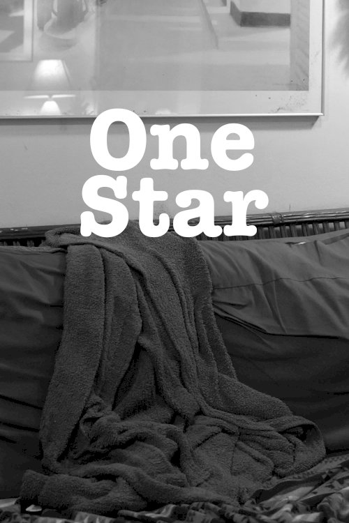 One Star - Movie Poster One Star - Movie Poster