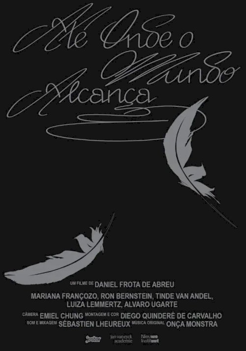 As far as the world reaches - Movie Poster As far as the world reaches - Movie Poster