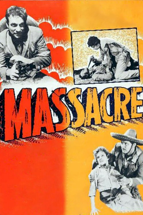 Massacre - Movie Poster Massacre - Movie Poster