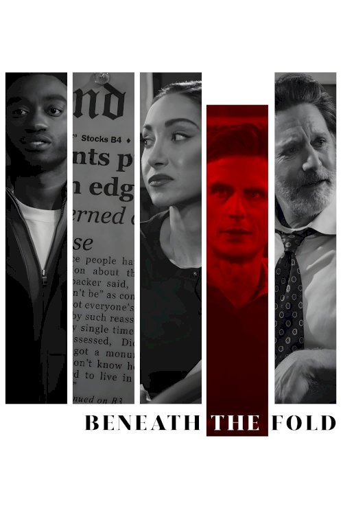 Beneath the Fold - Movie Poster Beneath the Fold - Movie Poster