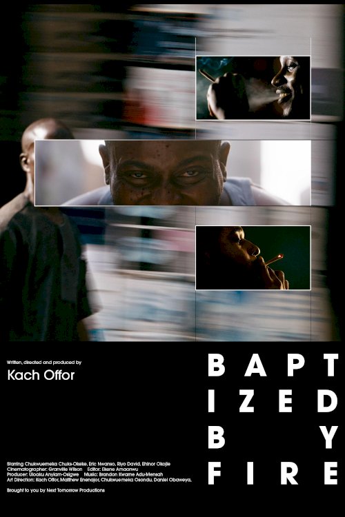Baptized by Fire - Movie Poster Baptized by Fire - Movie Poster