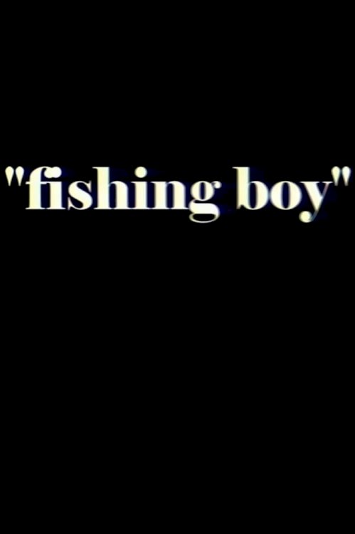 Fishing Boy - Movie Poster
