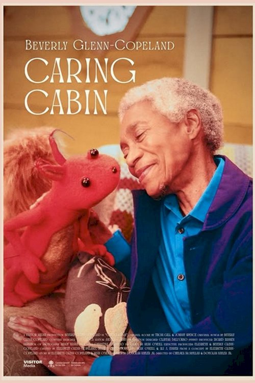 Caring Cabin - Movie Poster Caring Cabin - Movie Poster