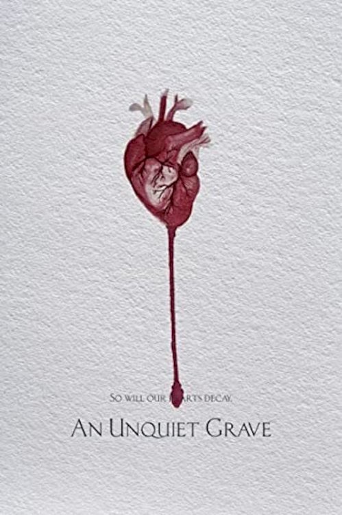 An Unquiet Grave - Movie Poster An Unquiet Grave - Movie Poster