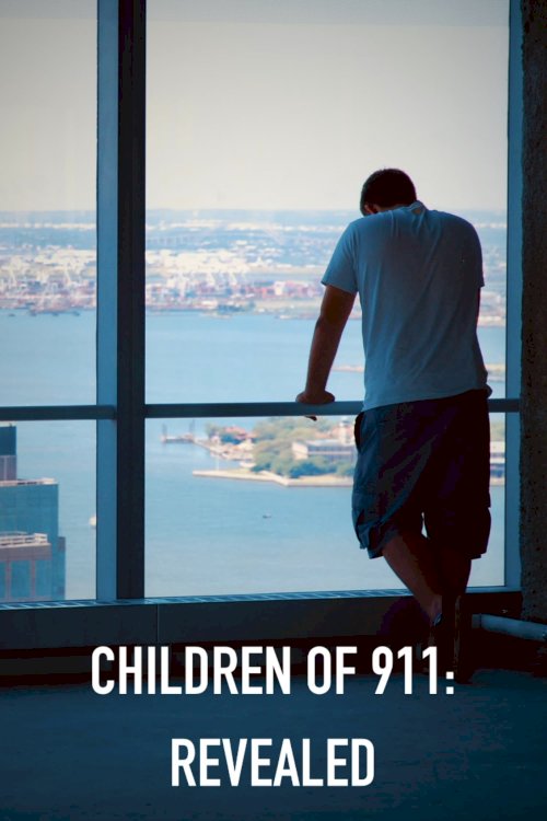 Children of 9/11: Revealed - Movie Poster Children of 9/11: Revealed - Movie Poster