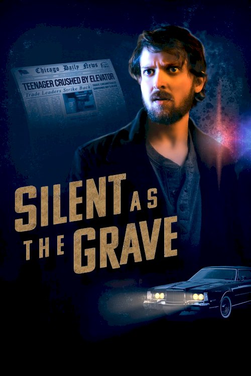 Silent as the Grave - Movie Poster Silent as the Grave - Movie Poster