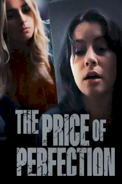 The Price of Perfection - Movie Poster