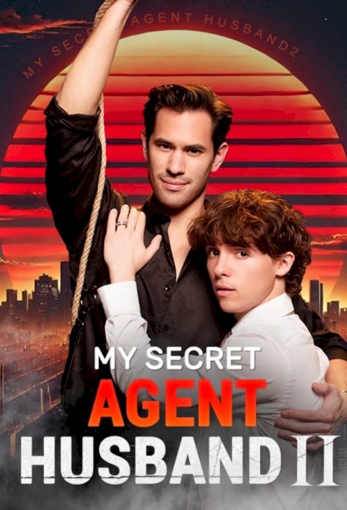 My Secret Agent Husband 2 - Movie Poster My Secret Agent Husband 2 - Movie Poster