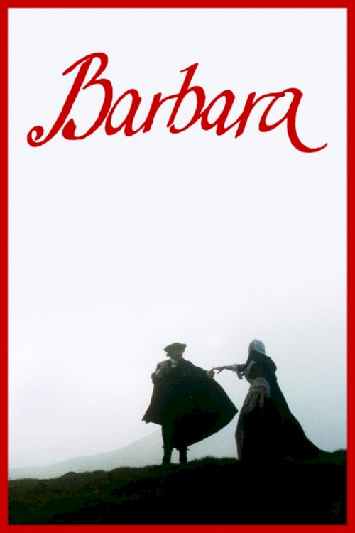 Barbara - Movie Poster Barbara - Movie Poster