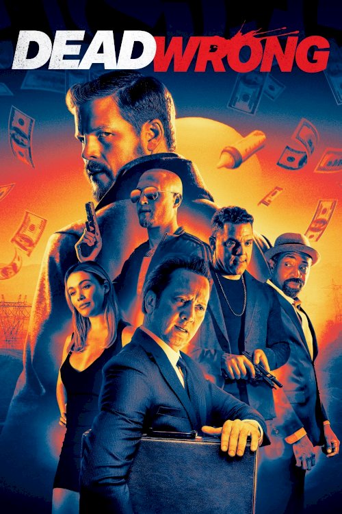 Dead Wrong - Movie Poster Dead Wrong - Movie Poster