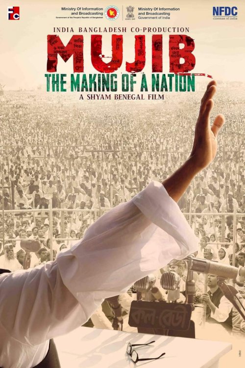 Mujib: The Making of a Nation - Movie Poster