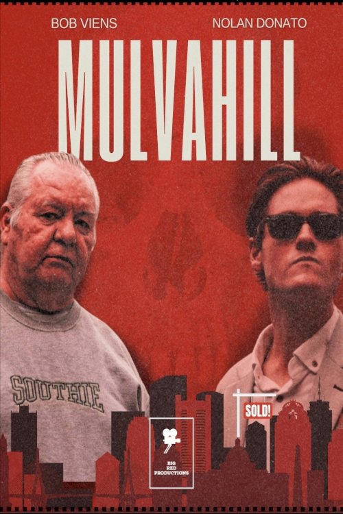 Mulvahill - Movie Poster Mulvahill - Movie Poster