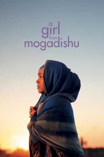 A Girl From Mogadishu - Movie Poster A Girl From Mogadishu - Movie Poster