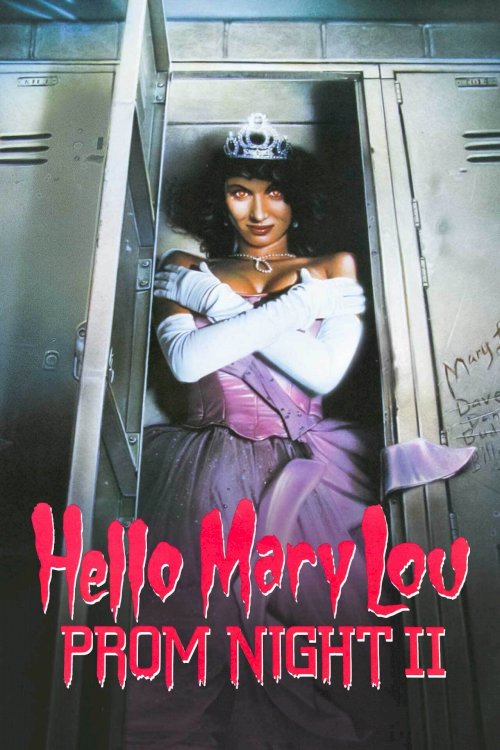 Hello Mary Lou: Prom Night II - Movie Poster Hello Mary Lou: Prom Night II - Movie Poster