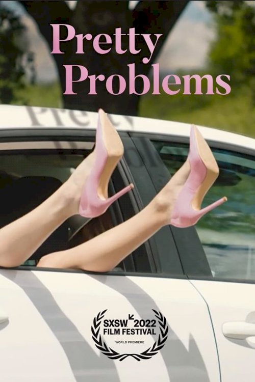 Pretty Problems - Movie Poster Pretty Problems - Movie Poster