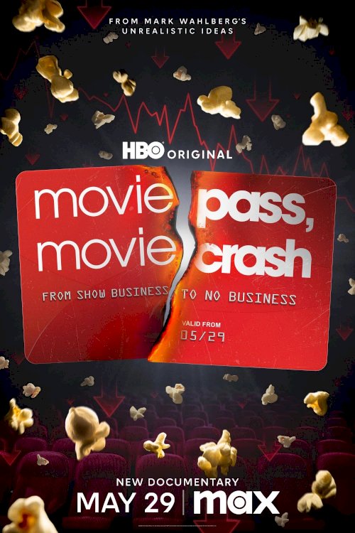MoviePass, MovieCrash - Movie Poster MoviePass, MovieCrash - Movie Poster