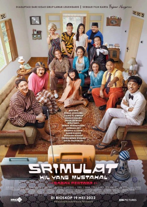 Srimulat: Hil Yang Mustahal – Babak Pertama - Movie Poster Srimulat: Hil Yang Mustahal – Babak Pertama - Movie Poster
