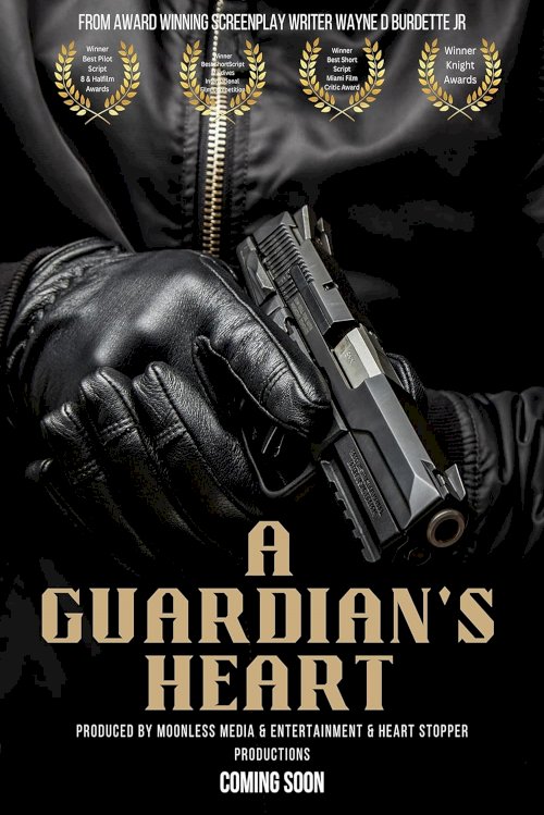 A Guardian's Heart - Movie Poster A Guardian's Heart - Movie Poster