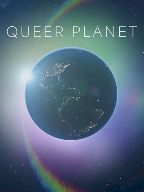 Queer Planet - Movie Poster Queer Planet - Movie Poster