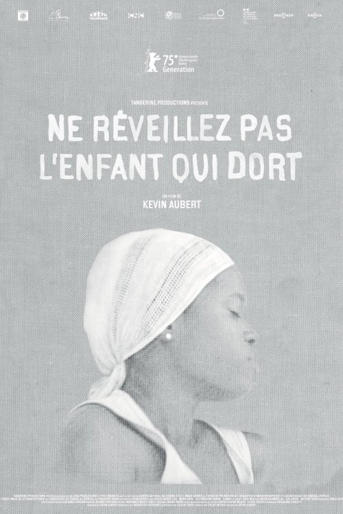 Don't Wake the Sleeping Child - Movie Poster Don't Wake the Sleeping Child - Movie Poster