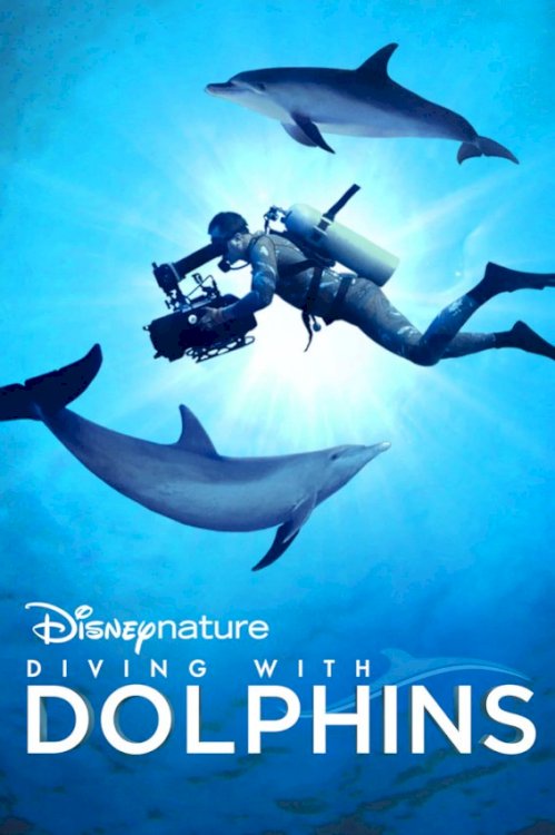 Diving with Dolphins - Movie Poster Diving with Dolphins - Movie Poster