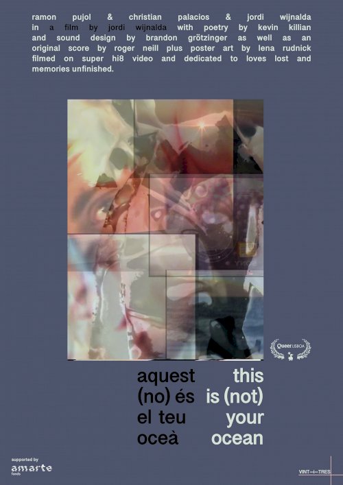This Is (Not) Your Ocean - Movie Poster