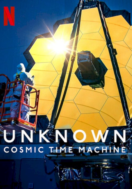Unknown: Cosmic Time Machine - Movie Poster Unknown: Cosmic Time Machine - Movie Poster