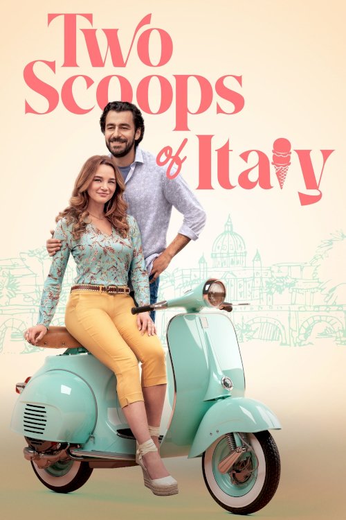 Two Scoops of Italy - Movie Poster Two Scoops of Italy - Movie Poster