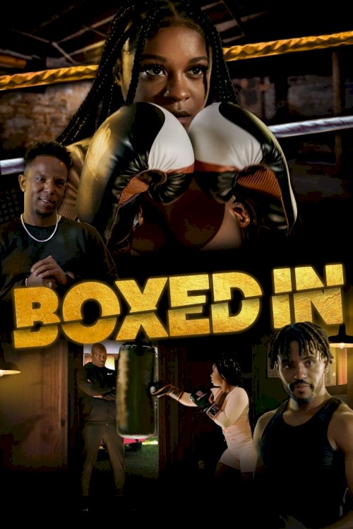 Boxed In - Movie Poster Boxed In - Movie Poster