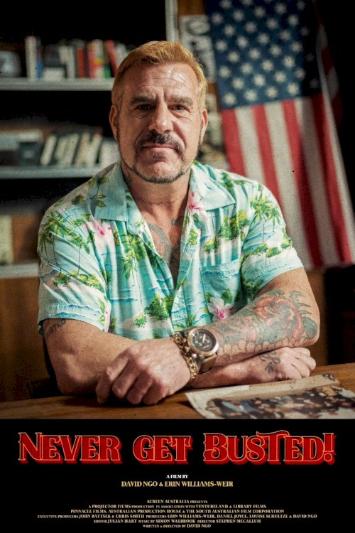 Never Get Busted! - Movie Poster Never Get Busted! - Movie Poster