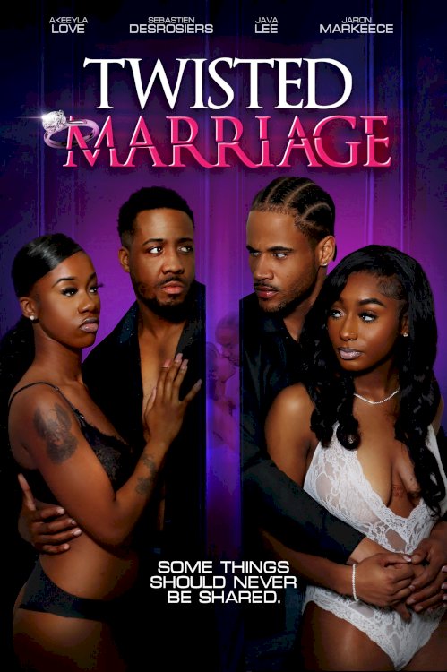 Twisted Marriage - Movie Poster Twisted Marriage - Movie Poster