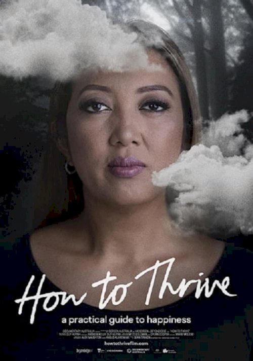 How to Thrive - Movie Poster How to Thrive - Movie Poster