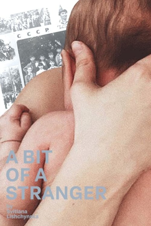 A Bit of a Stranger - Movie Poster A Bit of a Stranger - Movie Poster