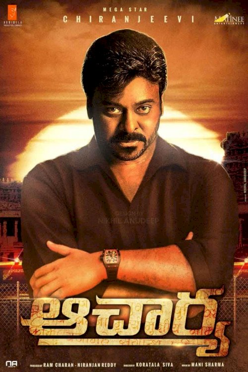 Acharya - Movie Poster Acharya - Movie Poster