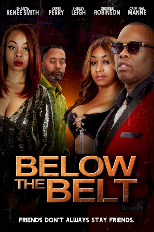 Below the Belt - Movie Poster Below the Belt - Movie Poster