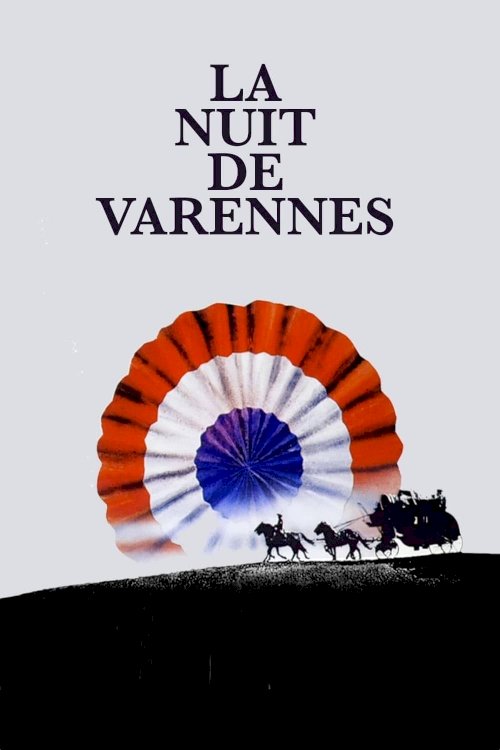 The Night of Varennes - Movie Poster The Night of Varennes - Movie Poster