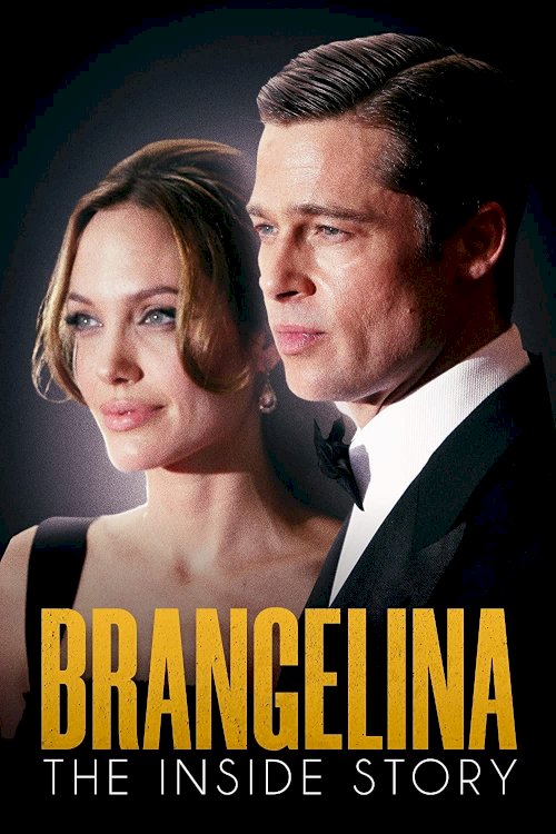 Brangelina: The Inside Story - Movie Poster