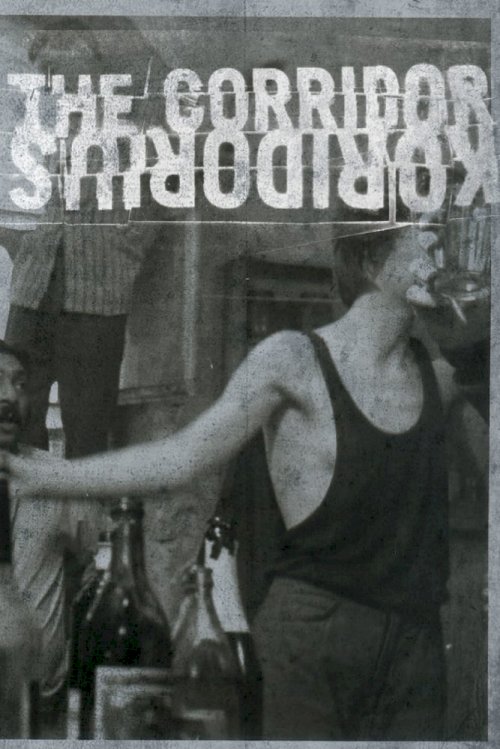 The Corridor - Movie Poster