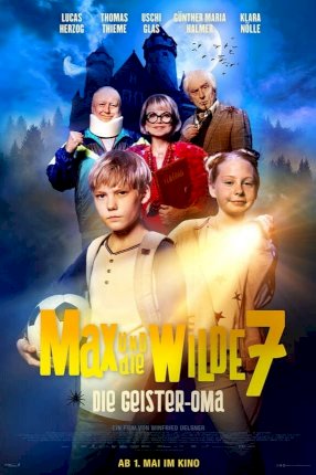 Max und die wilde 7 - Die Geister-Oma - Movie Poster Max und die wilde 7 - Die Geister-Oma - Movie Poster
