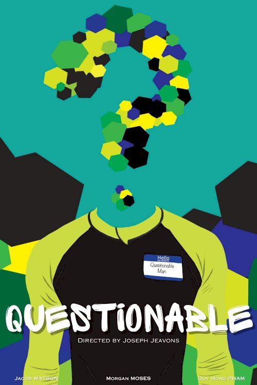 Questionable - Movie Poster Questionable - Movie Poster