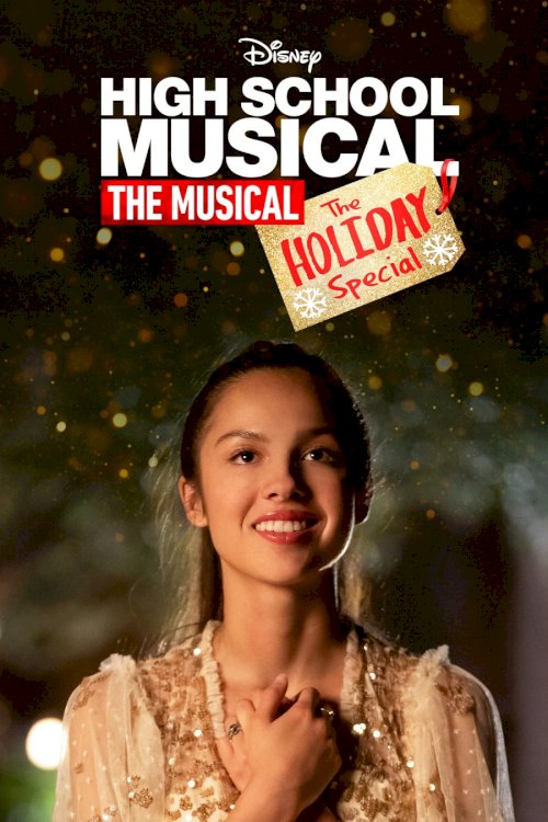 High School Musical: The Musical: The Holiday Special - Movie Poster High School Musical: The Musical: The Holiday Special - Movie Poster
