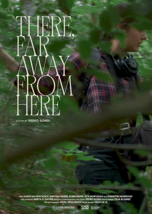 There, far away from here - Movie Poster