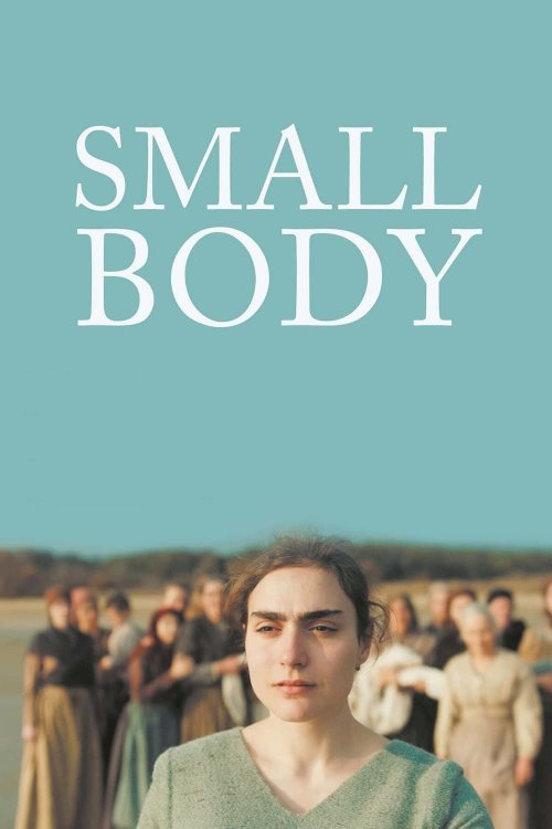 Small Body - Movie Poster