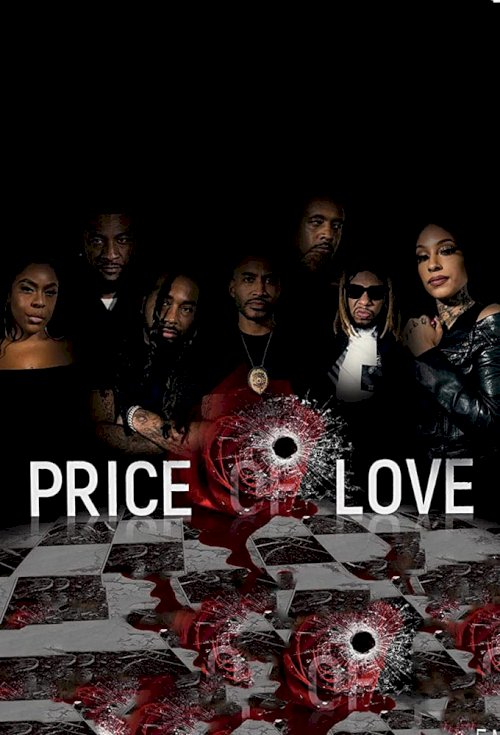 Price of Love - Movie Poster Price of Love - Movie Poster